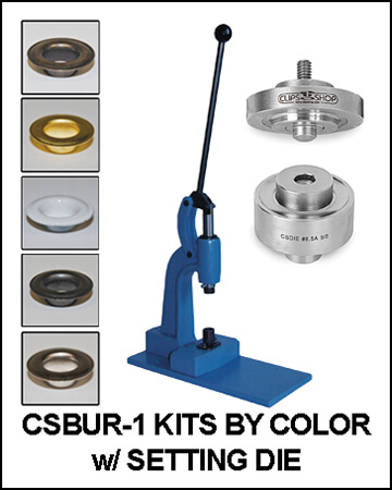 CSBUR-1 Kit w/setting die by grommet COLOR